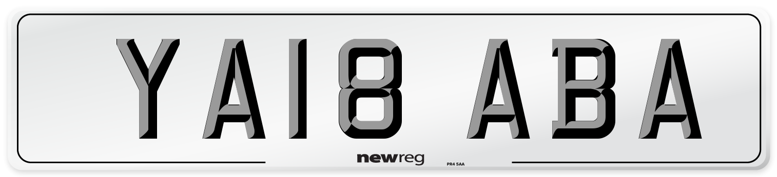 YA18 ABA Number Plate from New Reg